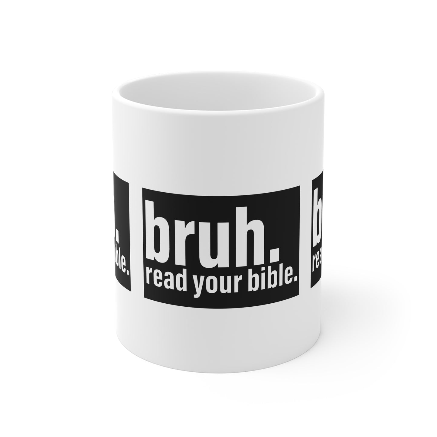 Bruh, Read Your Bible Mug