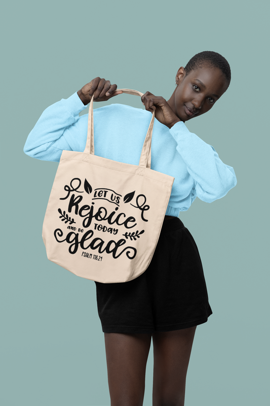 Let us Rejoice Today and be Glad Canvas Bag